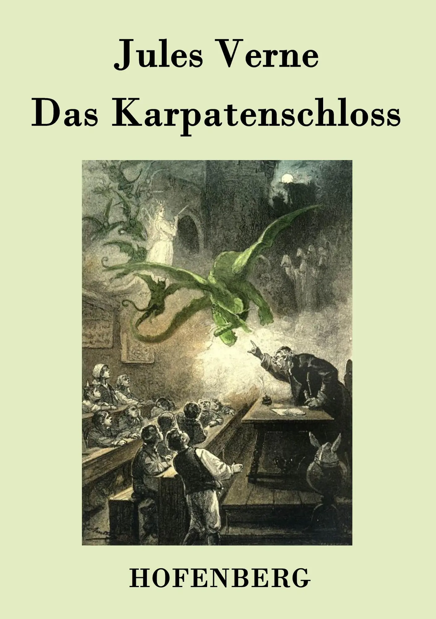 Cover: 9783843077491 | Das Karpatenschloss | Jules Verne | Taschenbuch | 156 S. | Deutsch