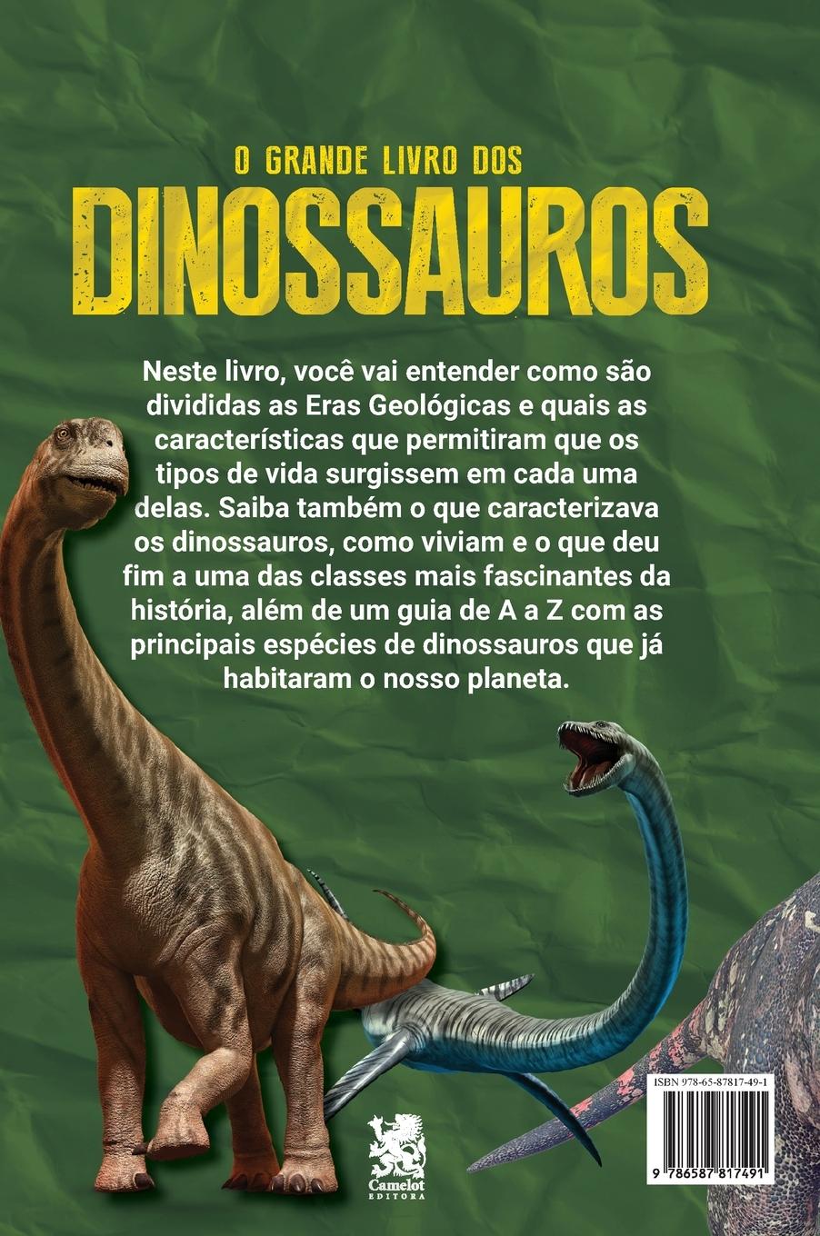 Rückseite: 9786587817491 | O Grande Livro dos Dinossauros | Camelot Editora | Taschenbuch | 2023