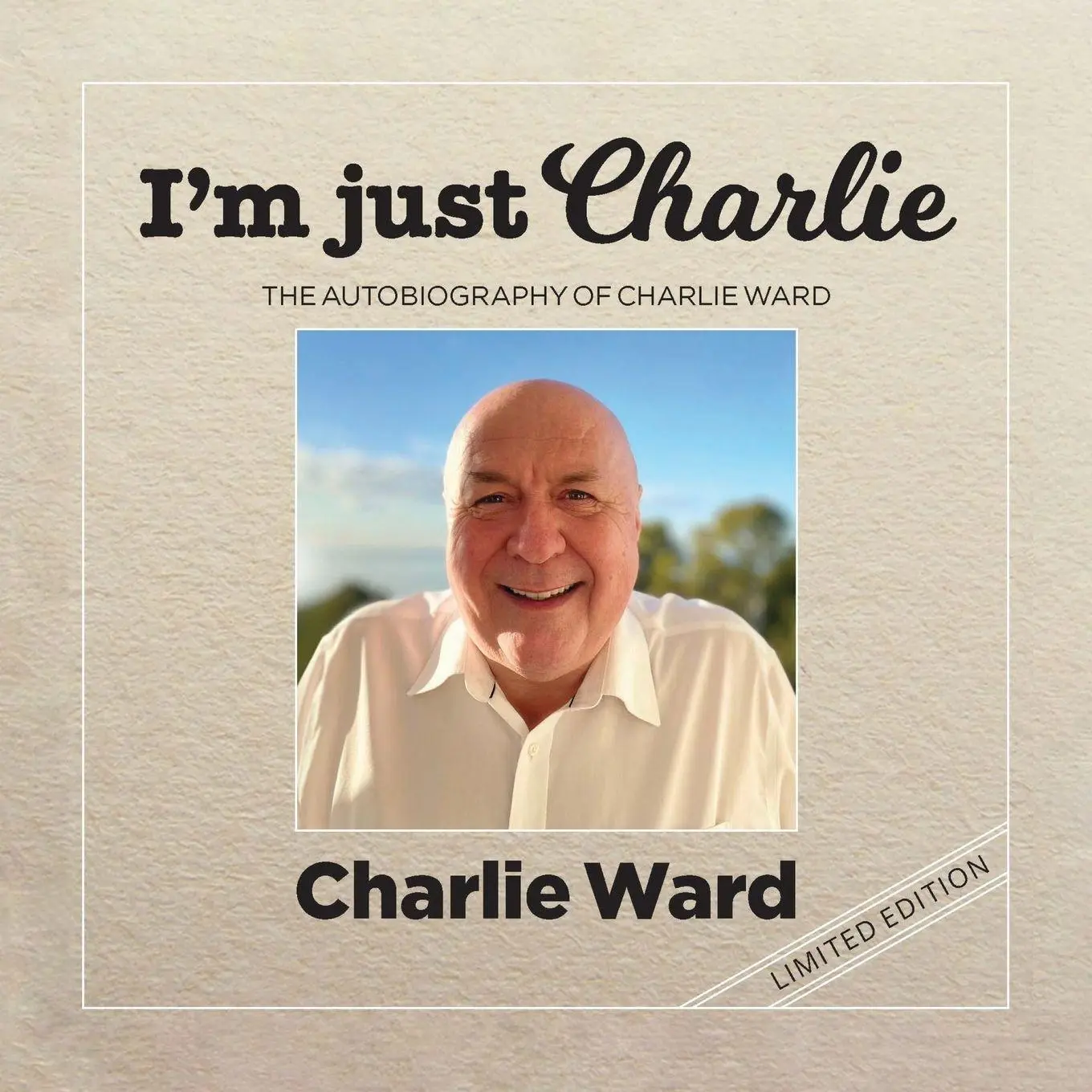 Cover: 9781300887591 | I'm Just Charlie | Charlie Ward | Taschenbuch | Englisch | 2024