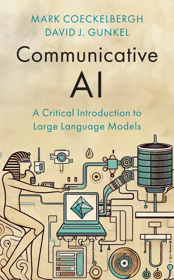 Cover: 9781509567591 | Communicative AI | A Critical Introduction to Large Language Models