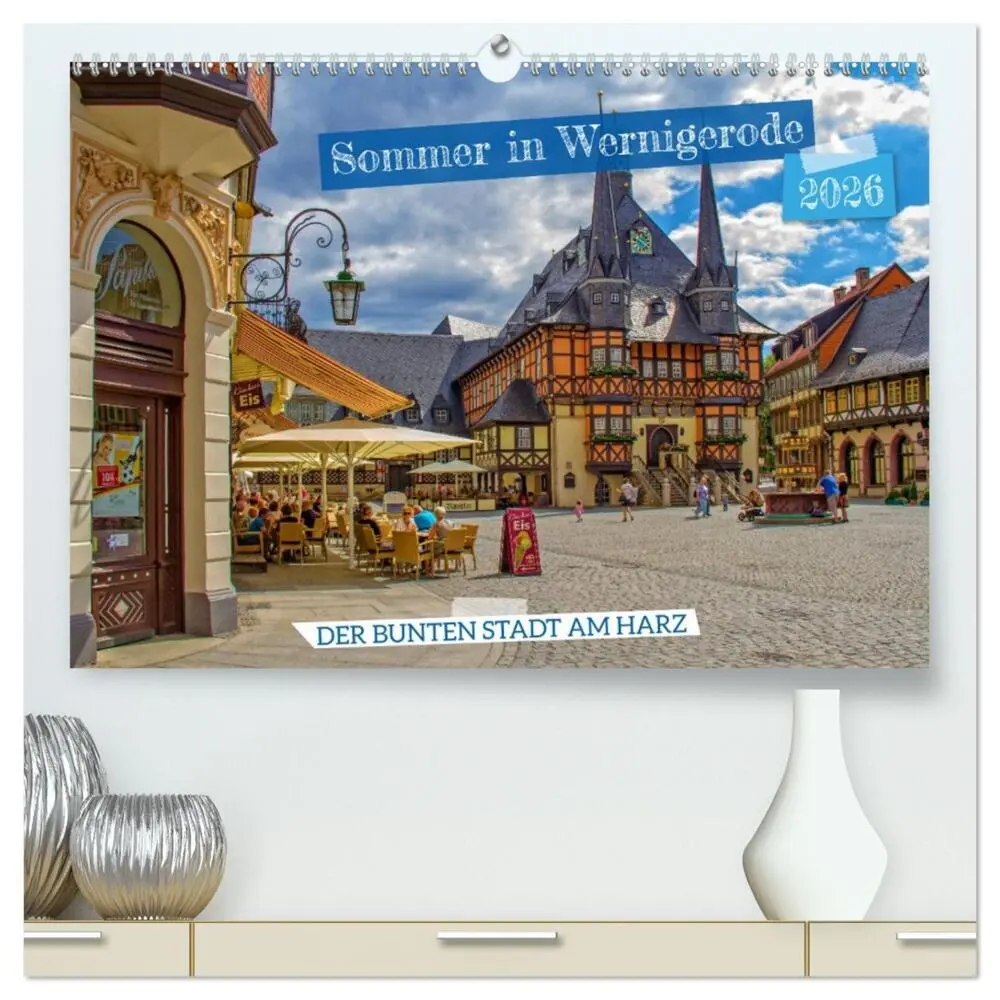 Cover: 9783457587591 | Sommer in Wernigerode - Der bunten Stadt am Harz (hochwertiger...