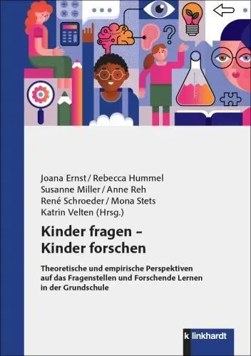 Cover: 9783781527591 | Kinder fragen - Kinder forschen | Joana Ernst (u. a.) | Taschenbuch