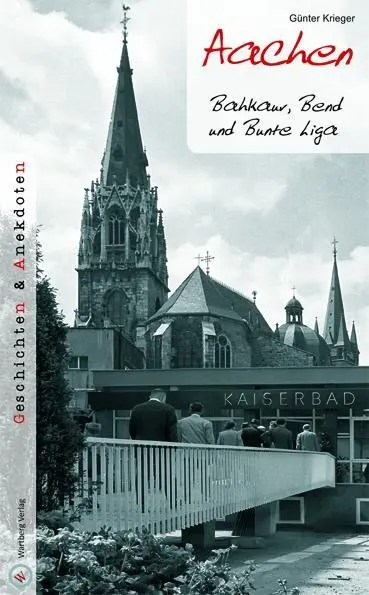 Cover: 9783831327591 | Aachen - Geschichten und Anekdoten | Günter Krieger | Buch | 80 S.