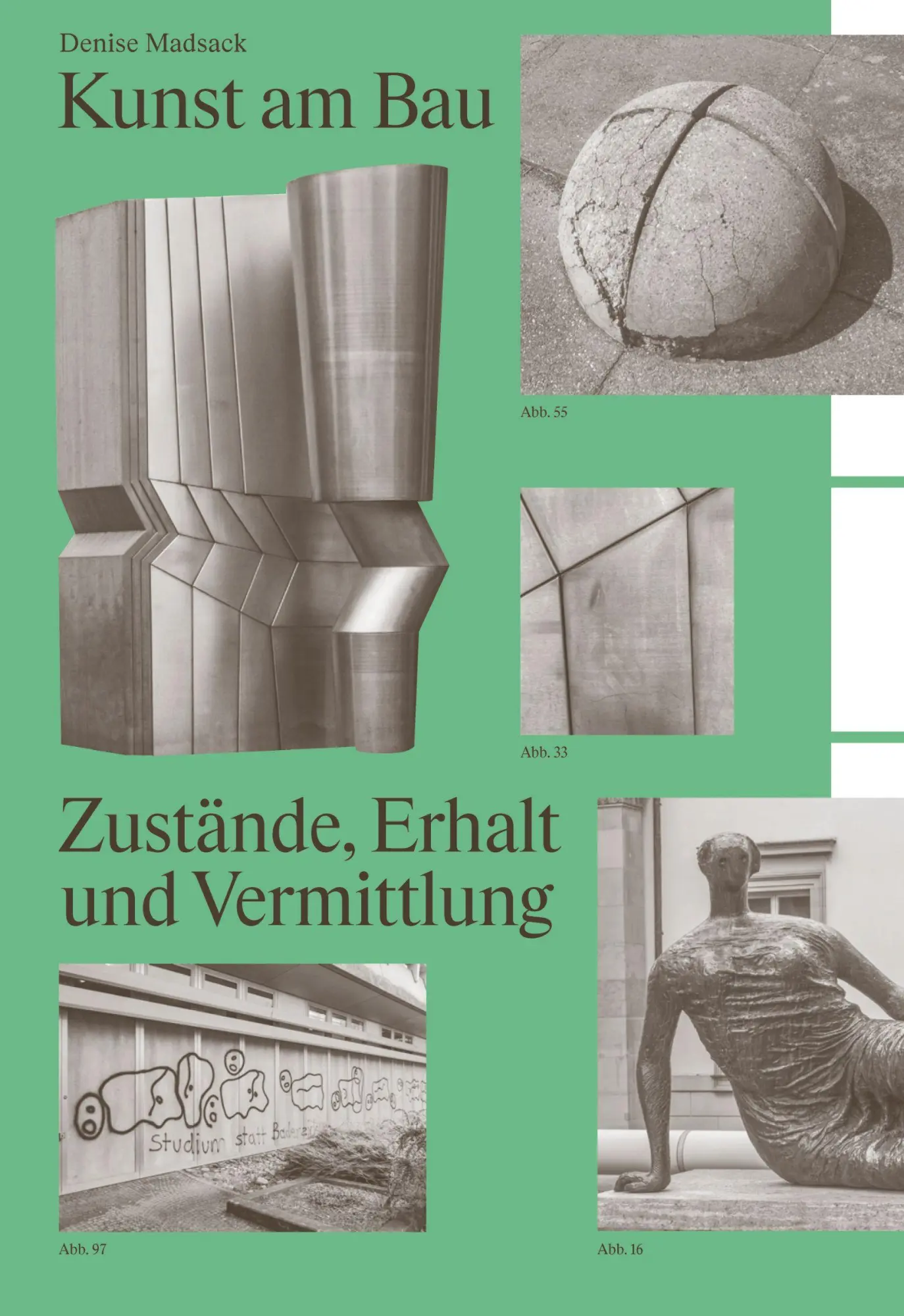 Cover: 9783897907591 | Kunst am Bau | Zustände, Erhalt und Vermittlung | Denise Madsack