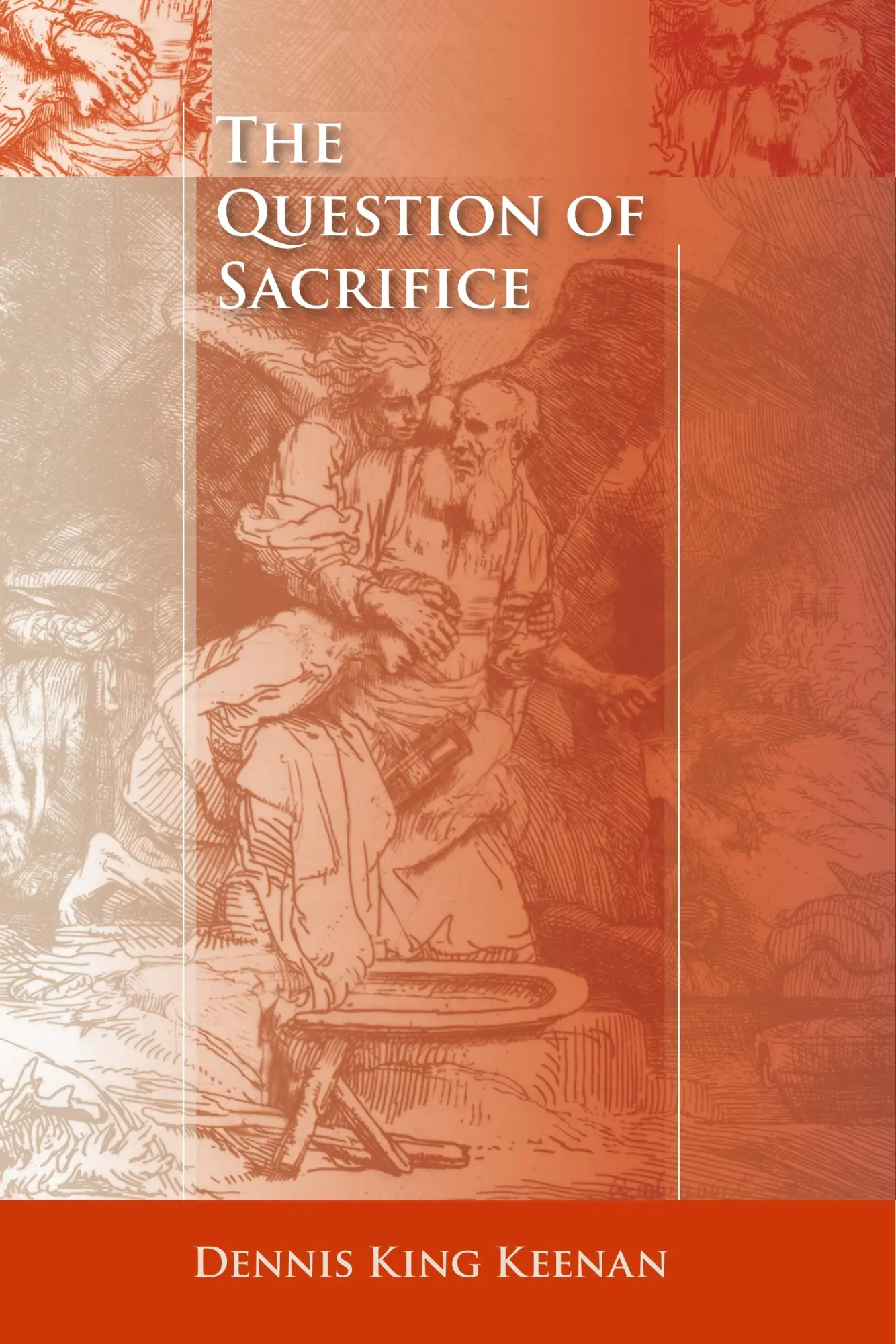Cover: 9780253217691 | The Question of Sacrifice | Dennis King Keenan | Taschenbuch | 2005