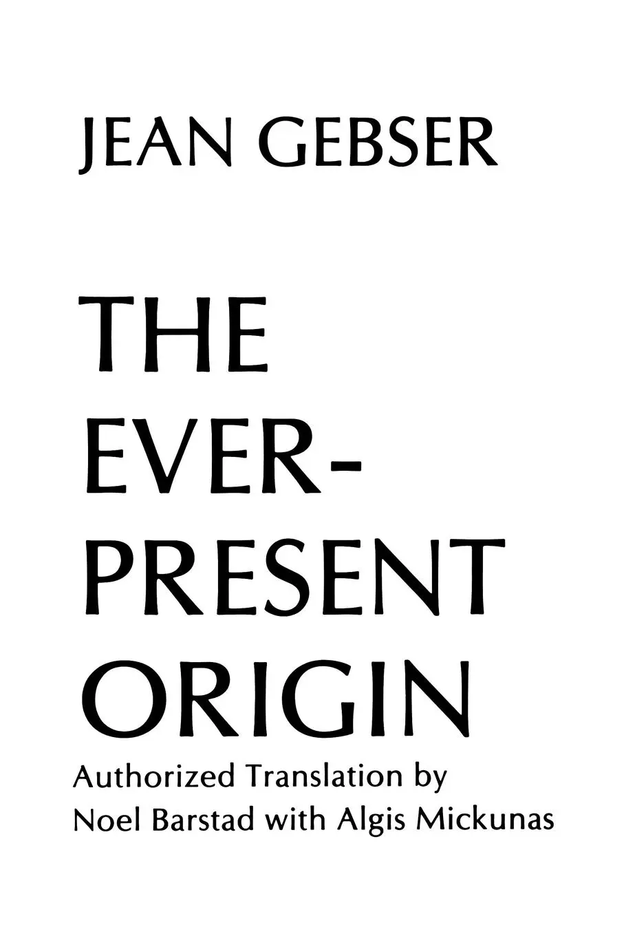 Cover: 9780821407691 | The Ever-Present Origin | Jean Gebser | Taschenbuch | Englisch | 1986