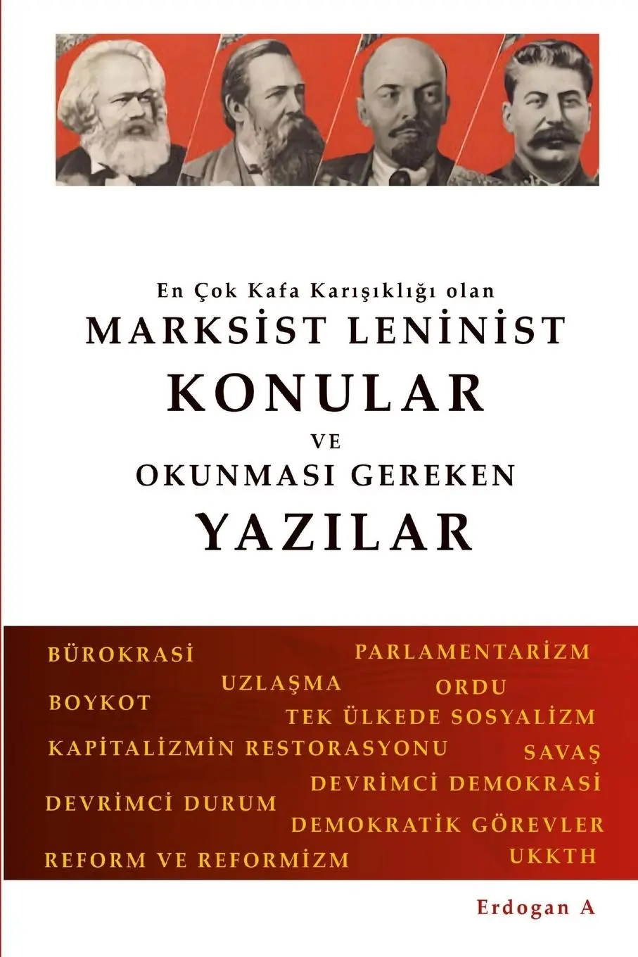 Cover: 9781105537691 | Marksist Leninist Konular ve Okunmas¿ Gereken Yaz¿lar | Erdogan A