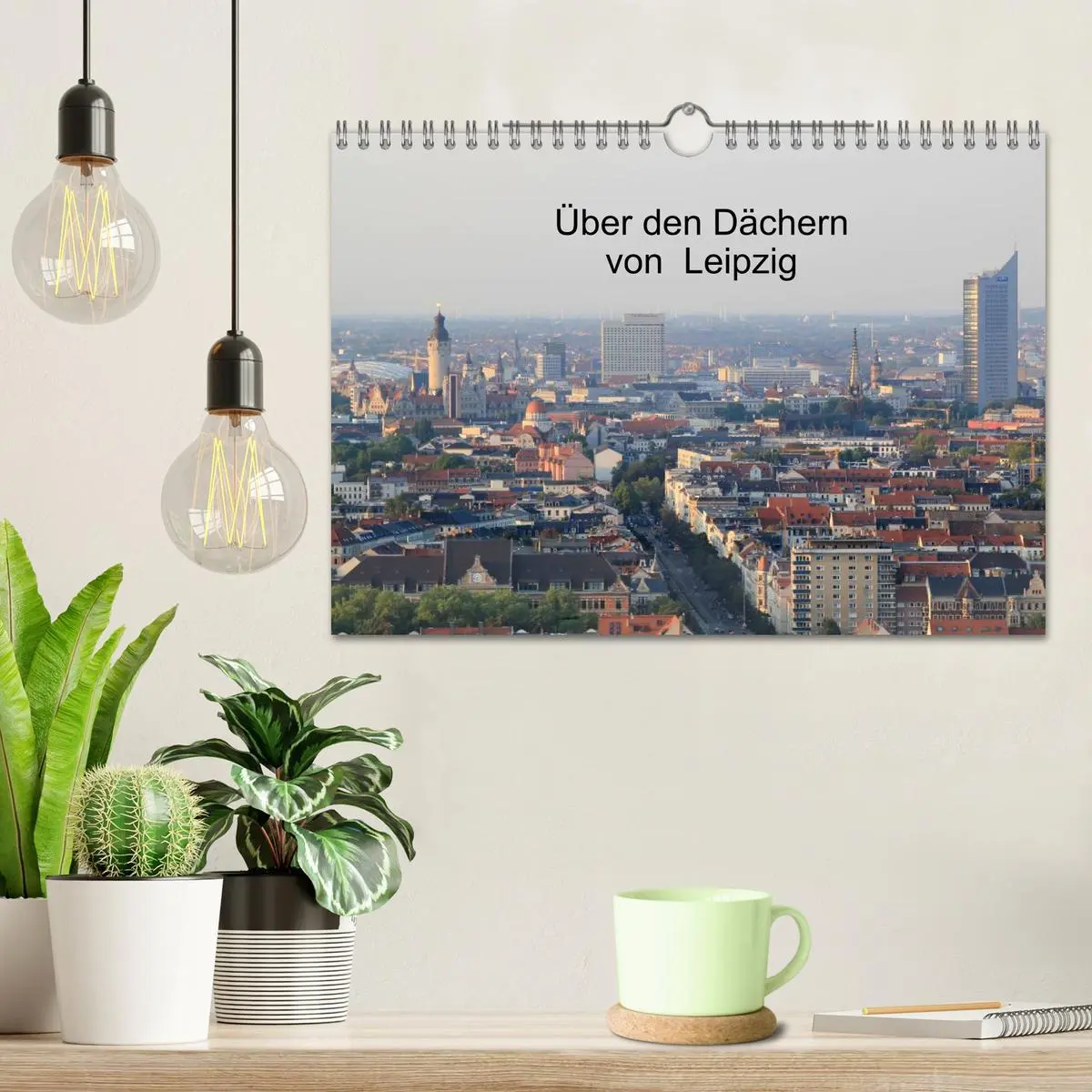 Bild: 9783516117691 | Über den Dächern von Leipzig (Wandkalender 2026 DIN A4 quer),...