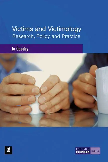 Cover: 9780582437791 | Victims and Victimology | Jo Goodey | Taschenbuch | 304 S. | Englisch