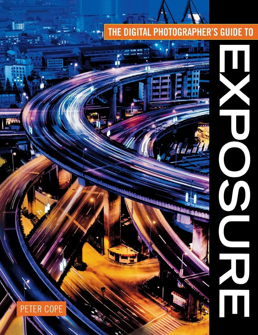 Cover: 9780715327791 | The Digital Photographer's Guide to Exposure | Peter Cope | Buch