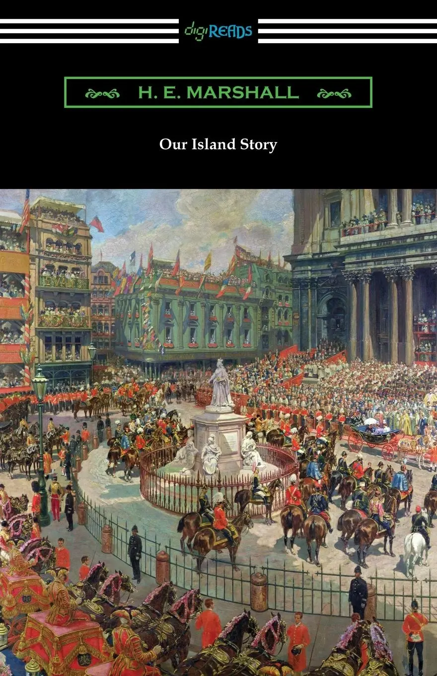 Cover: 9781420967791 | Our Island Story | H. E. Marshall (u. a.) | Taschenbuch | Englisch