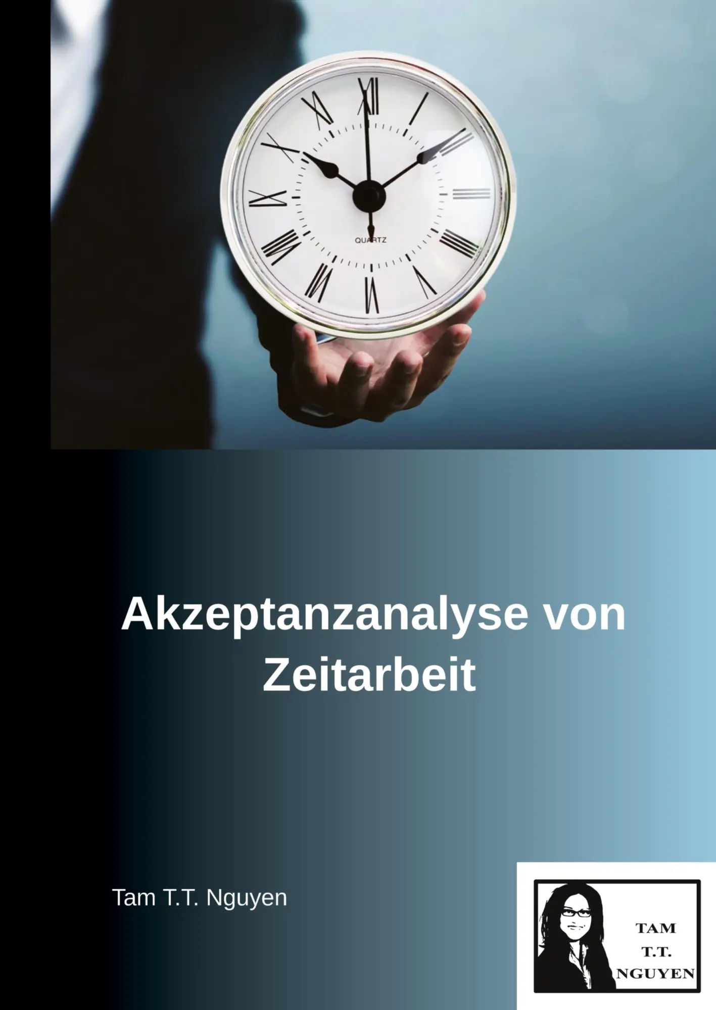 Akzeptanzanalyse von Zeitarbeit - Neuware