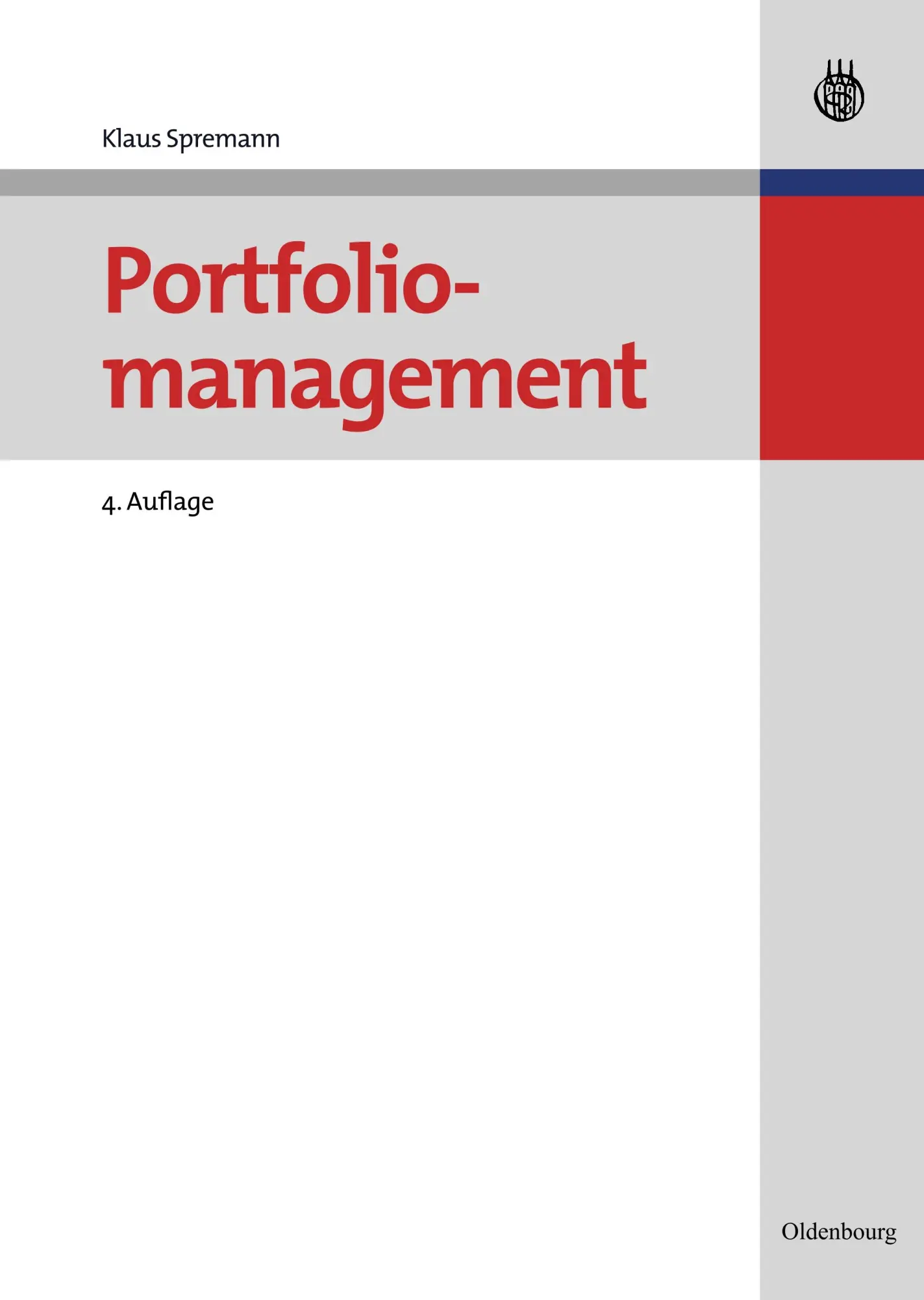 Cover: 9783486587791 | Portfoliomanagement | Klaus Spremann | Buch | Deutsch | 2008