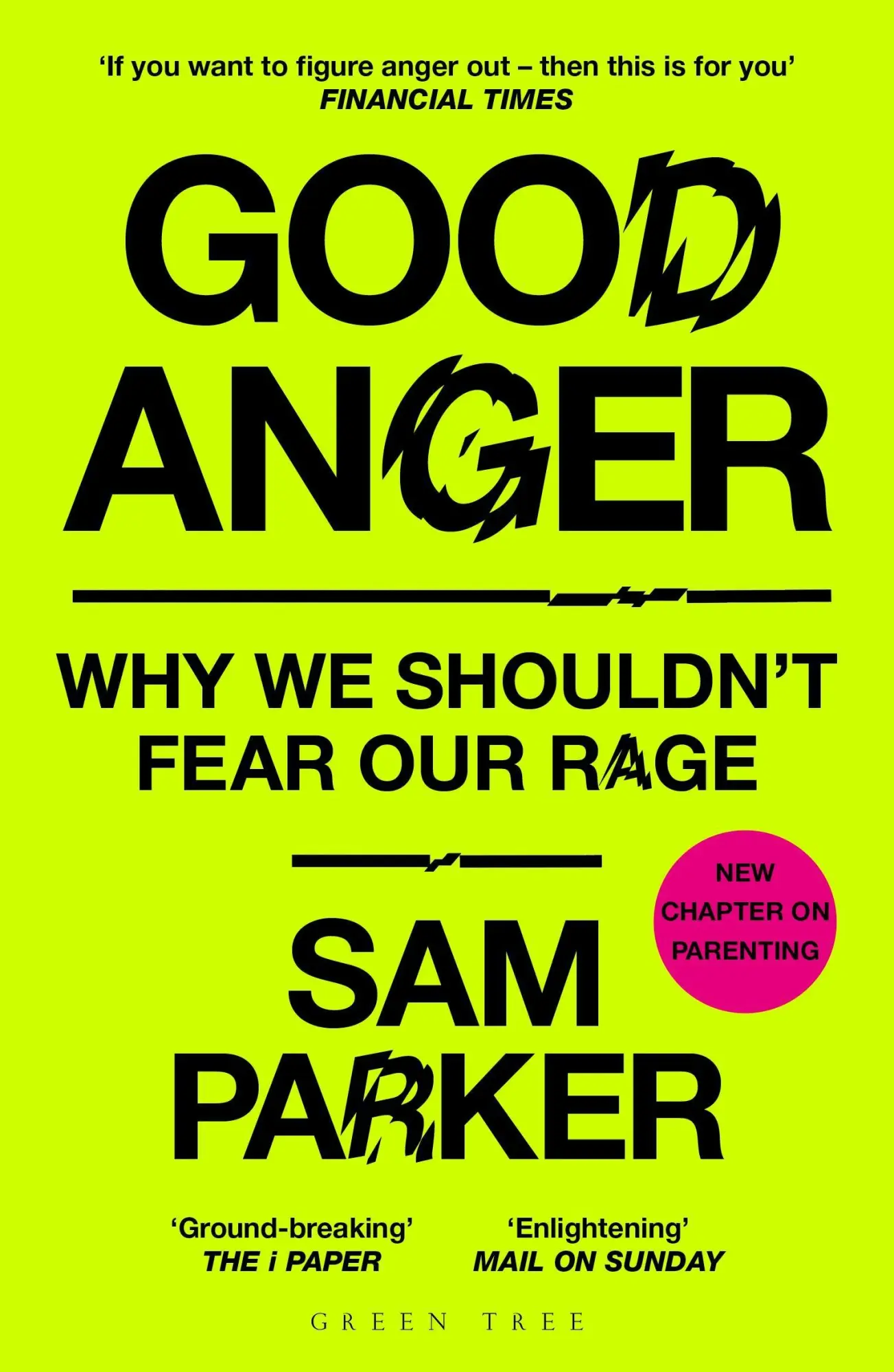 Cover: 9781399417891 | Good Anger | Why We Shouldn't Fear Our Rage | Sam Parker | Taschenbuch