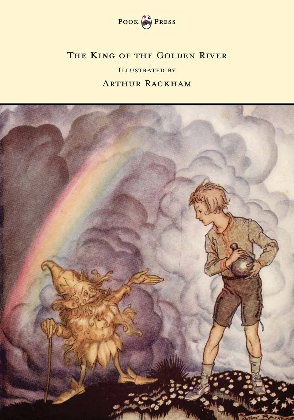 Cover: 9781447477891 | The King of the Golden River - Illustrated by Arthur Rackham | Ruskin