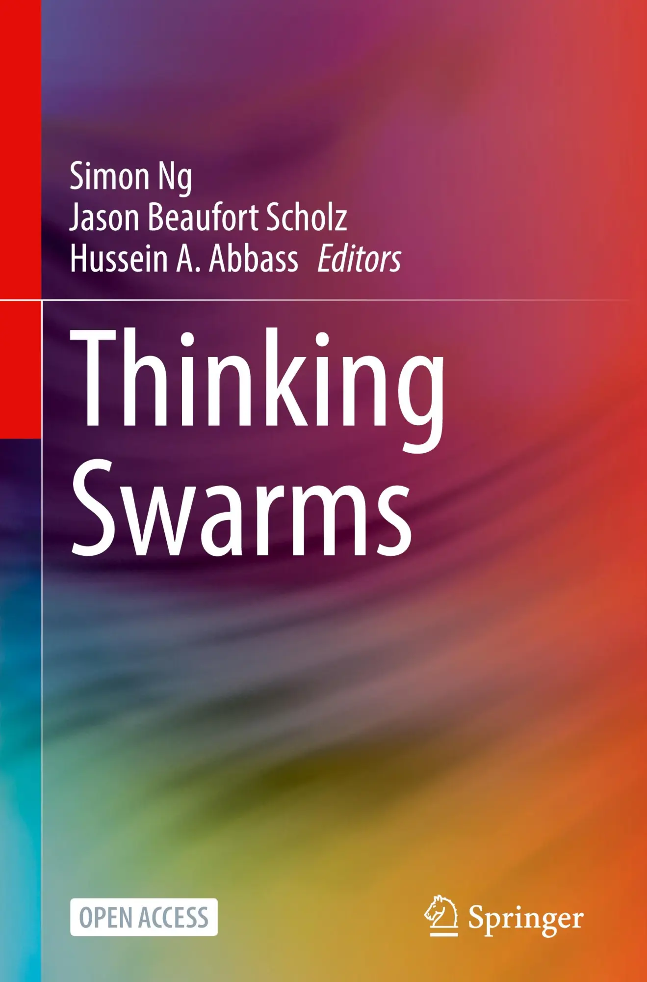 Cover: 9783031827891 | Thinking Swarms | Simon Ng (u. a.) | Buch | xxxix | Englisch | 2025