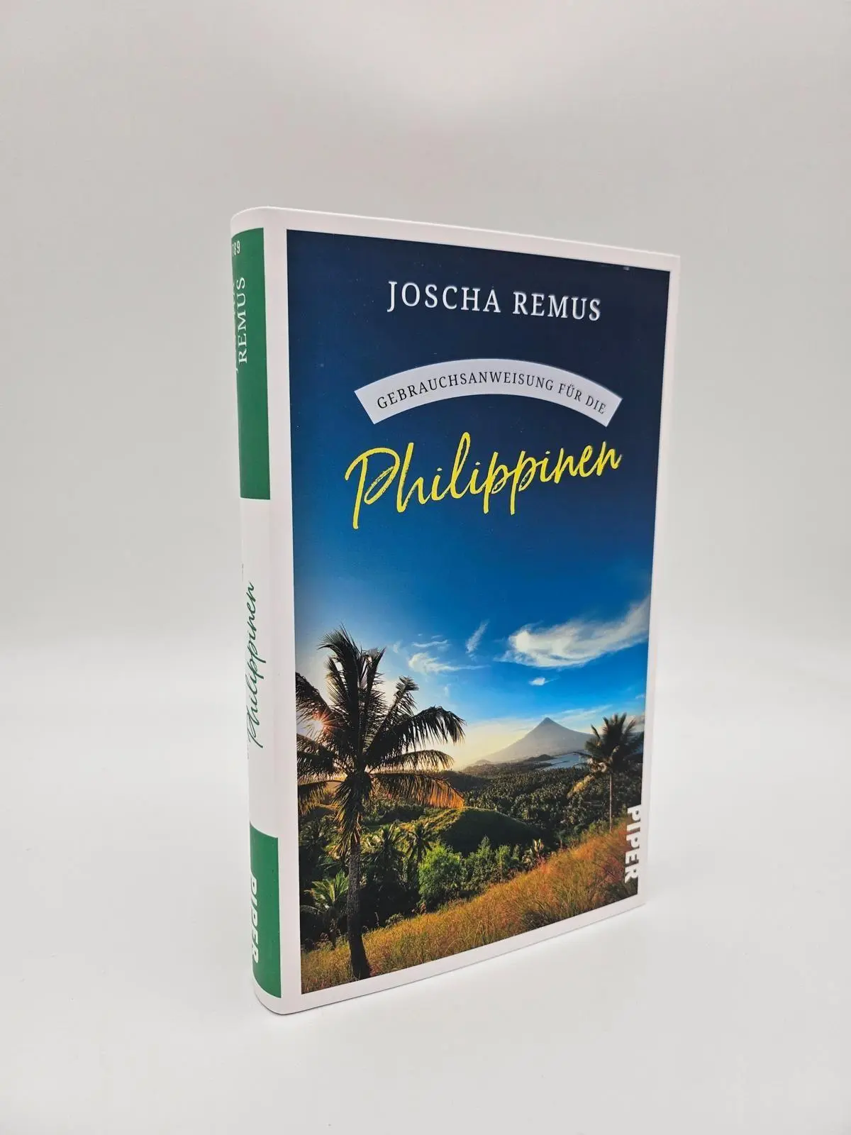 Bild: 9783492277891 | Gebrauchsanweisung für die Philippinen | Joscha Remus | Taschenbuch
