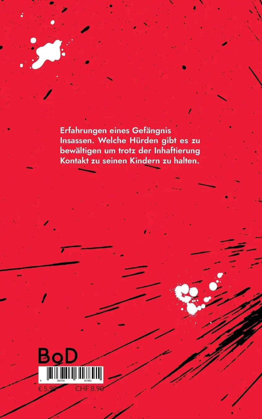 Rückseite: 9783754317891 | Väter hinter Gitter | Haft aus der Sicht eines Insassen | Jürgen Hartl
