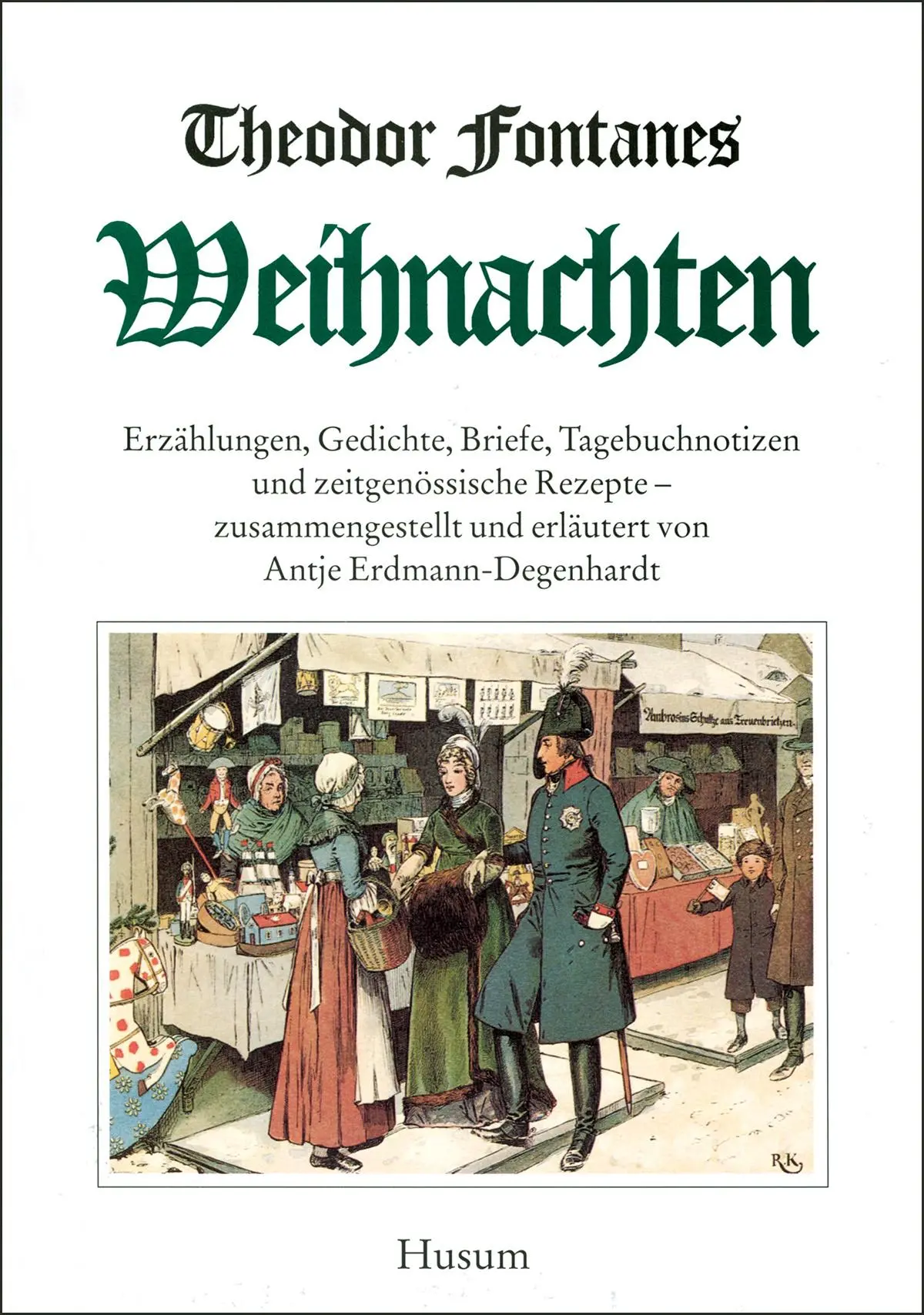 Cover: 9783880427891 | Theodor Fontanes Weihnachten | Theodor Fontane | Buch | 196 S. | 1996