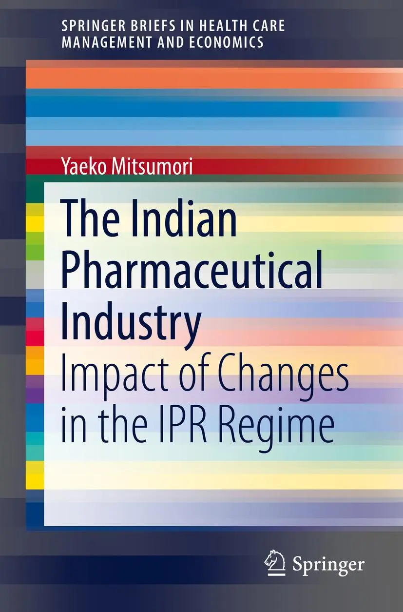 Cover: 9789811067891 | The Indian Pharmaceutical Industry | Yaeko Mitsumori | Taschenbuch