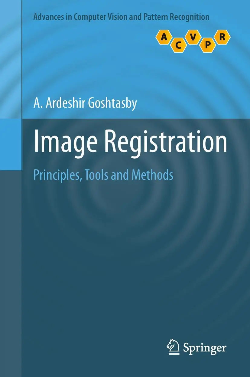 Cover: 9781447157991 | Image Registration | Principles, Tools and Methods | Goshtasby | Buch