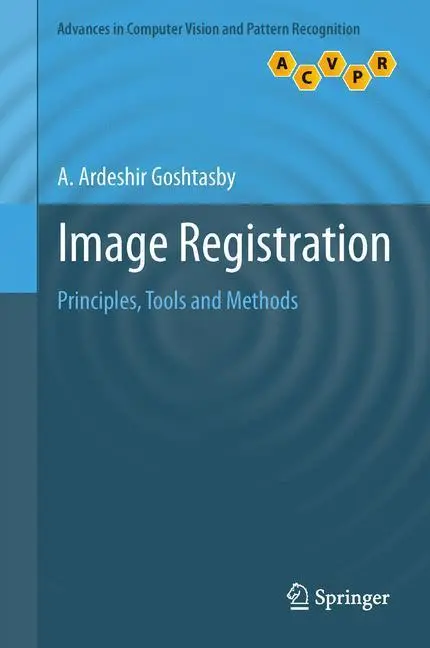 Bild: 9781447157991 | Image Registration | Principles, Tools and Methods | Goshtasby | Buch