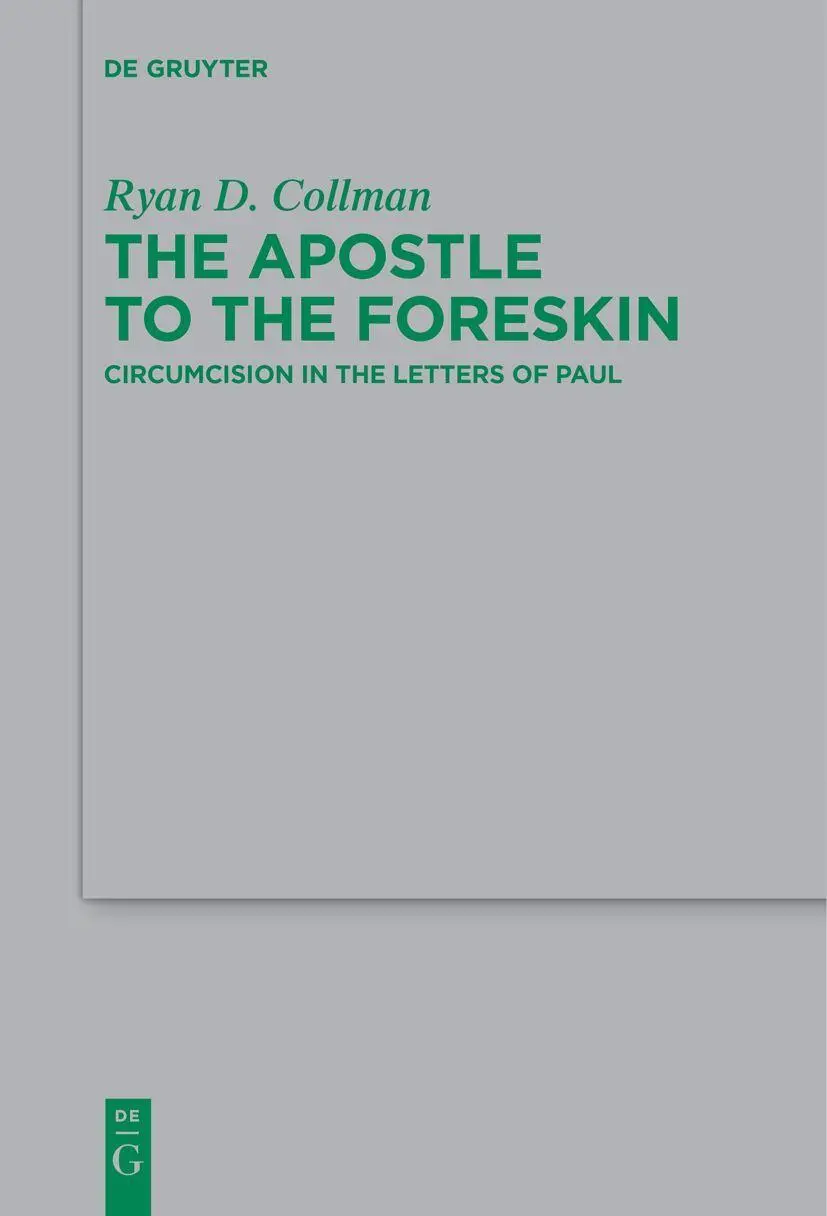 Cover: 9783111627991 | The Apostle to the Foreskin | Circumcision in the Letters of Paul | X