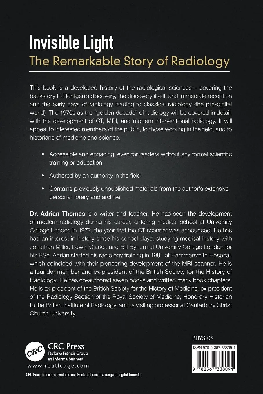 Rückseite: 9780367338091 | Invisible Light | The Remarkable Story of Radiology | Adrian Thomas