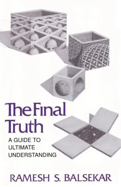 Cover: 9780929448091 | Final Truth | A Guide to Ultimate Understanding | Ramesh S Balsekar