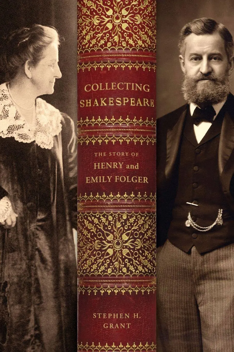 Cover: 9781421448091 | Collecting Shakespeare | The Story of Henry and Emily Folger | Grant