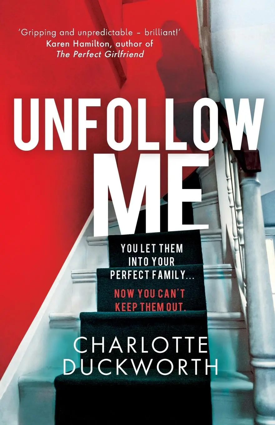 Cover: 9781787478091 | Unfollow Me | a compelling and unmissable suspense | Duckworth | Buch