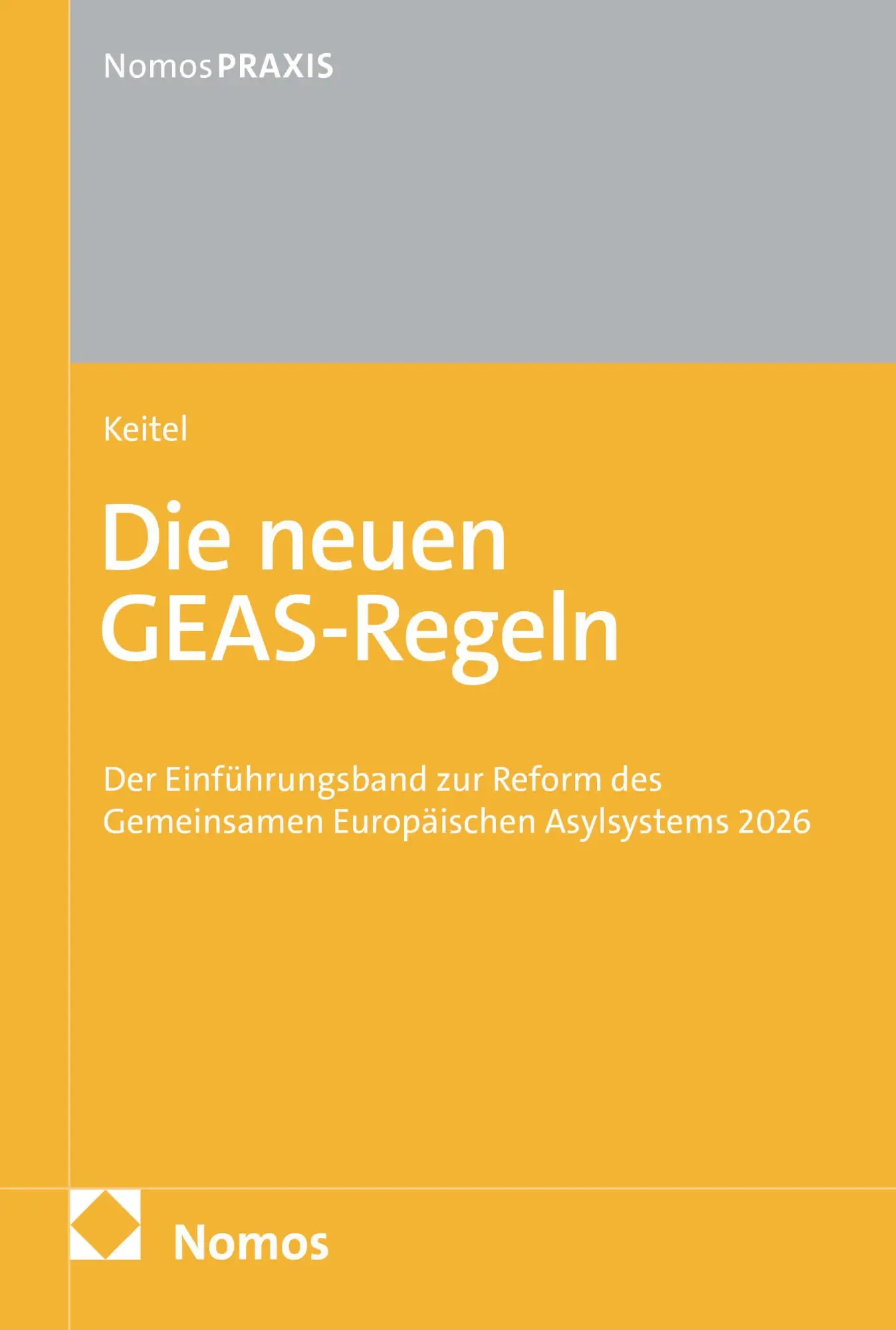 Cover: 9783756038091 | Die neuen GEAS-Regeln | Christian Keitel | Taschenbuch | 92 S. | 2026