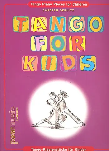 Cover: 9790500118091 | Tango for Kids: Tango-Klavierstücke für Klavier | C. Gerlitz | Buch