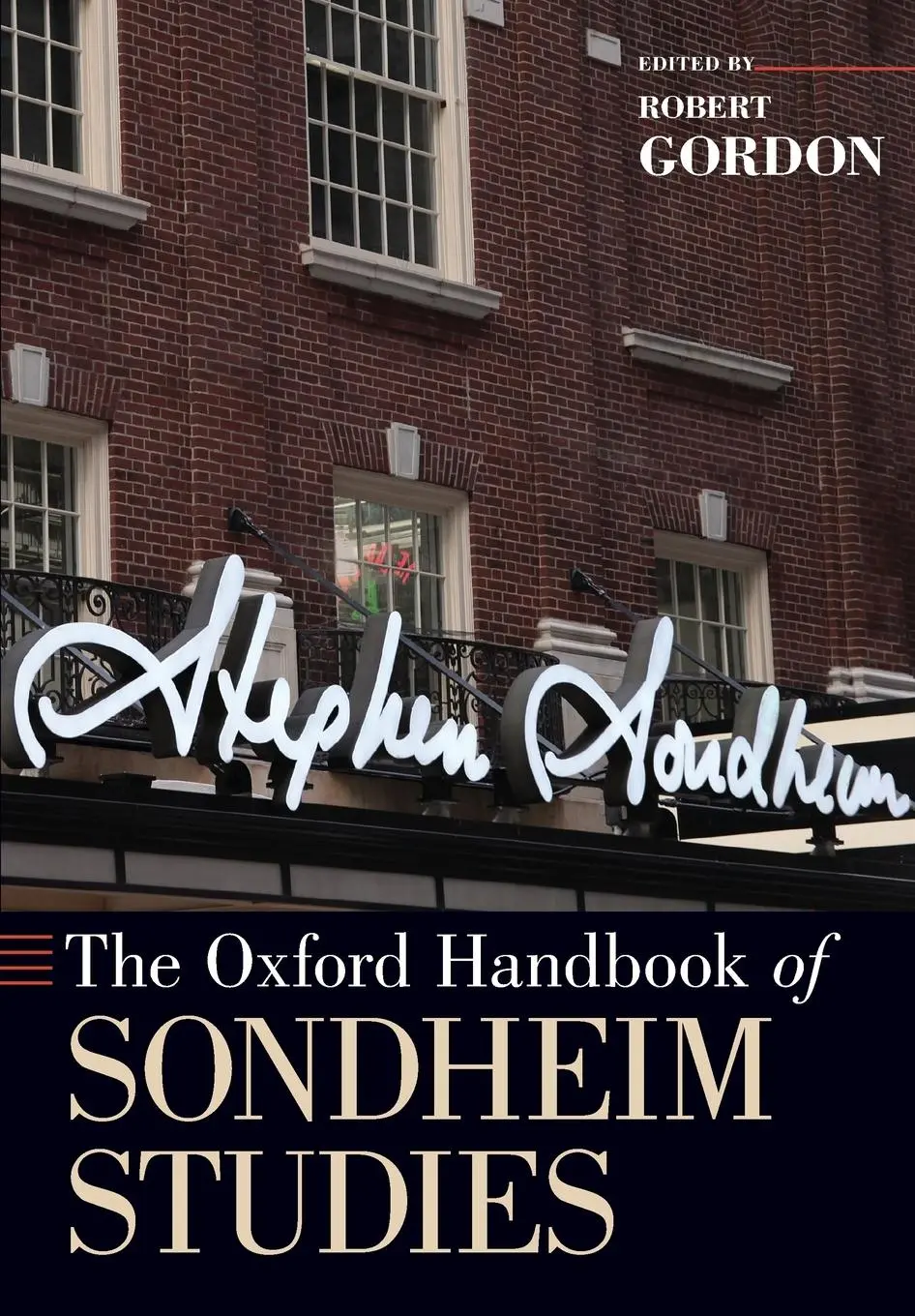 Cover: 9780190258191 | The Oxford Handbook of Sondheim Studies | Robert Gordon | Taschenbuch
