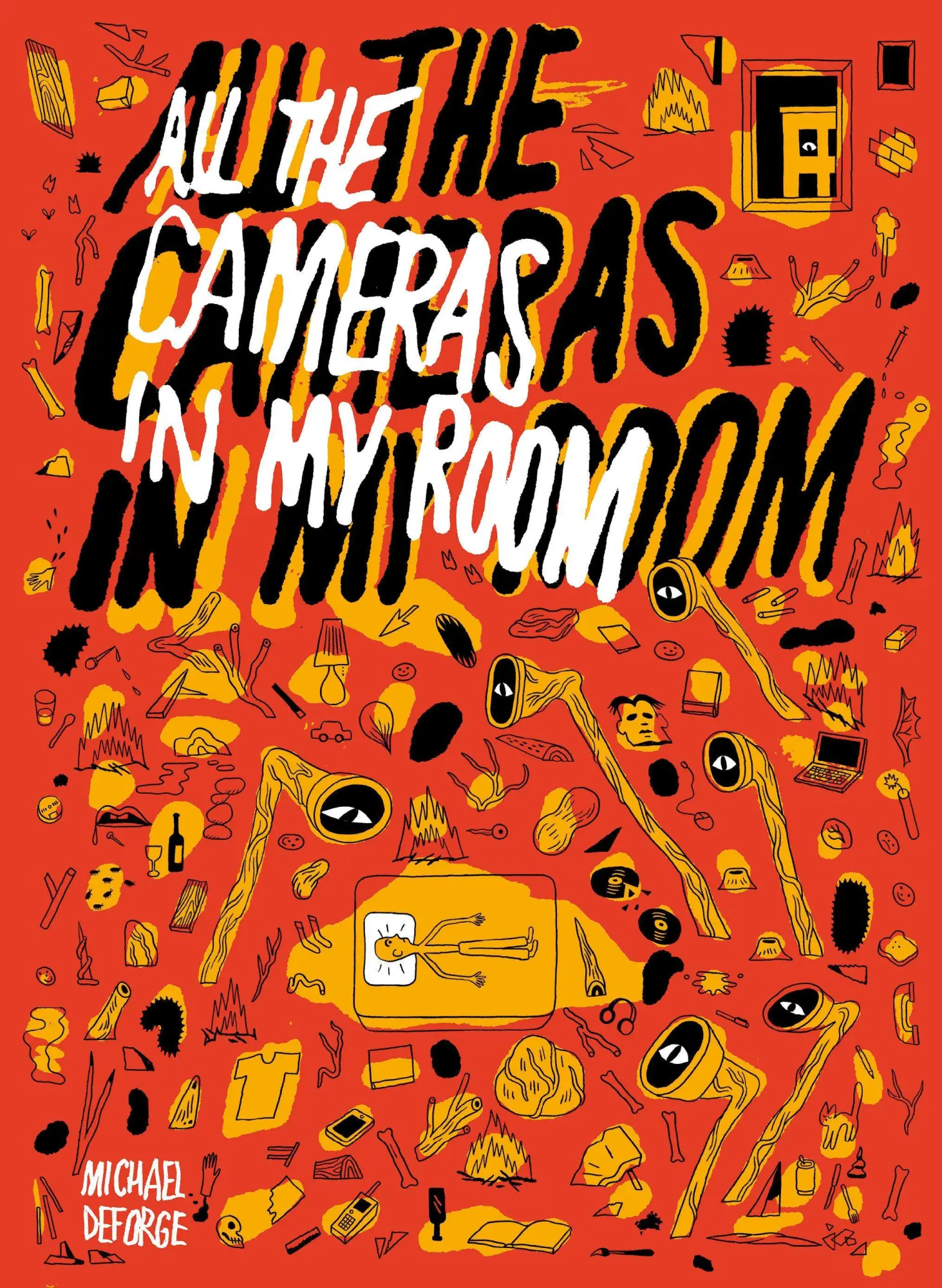 Cover: 9781770468191 | All the Cameras in My Room | Michael Deforge | Buch | Englisch | 2026
