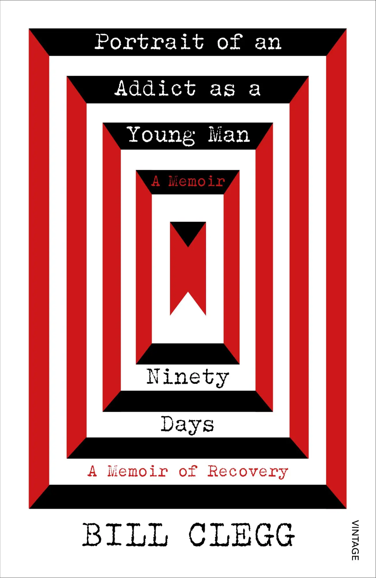 Cover: 9781784708191 | Portrait of an Addict as a Young Man and Ninety Days | Bill Clegg