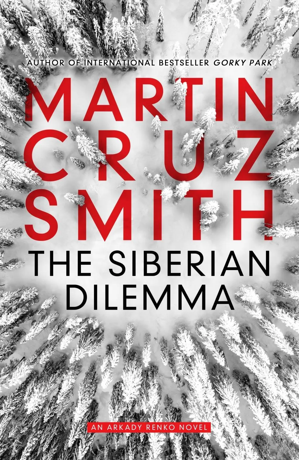 Cover: 9781849838191 | The Siberian Dilemma | An Arkady Renko Novel, Arkady Renko 9 | Smith