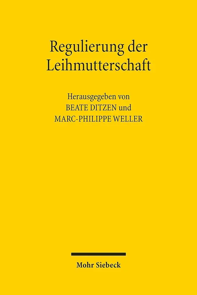 Cover: 9783161558191 | Regulierung der Leihmutterschaft | Beate Ditzen (u. a.) | Taschenbuch