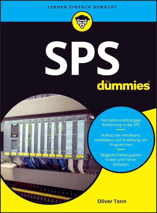 Cover: 9783527718191 | SPS für Dummies | Oliver Tonn | Taschenbuch | für Dummies | 464 S. Cover: 9783527718191 | SPS für Dummies | Oliver Tonn | Taschenbuch | für Dummies | 464 S.