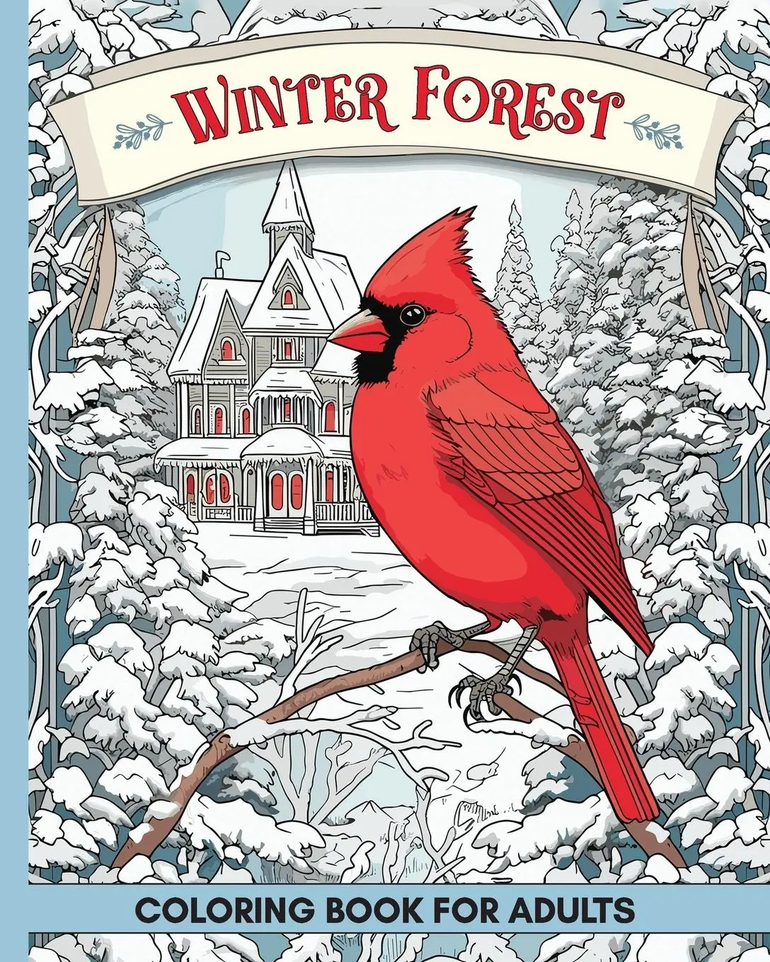 Cover: 9798880578191 | Winter Forest Coloring Book for Adults | Marc Harrett | Taschenbuch