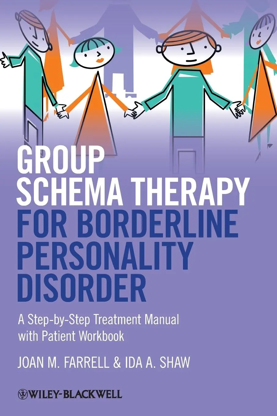 Cover: 9781119958291 | Group Schema Therapy for Borde | Joan M Farrell (u. a.) | Taschenbuch