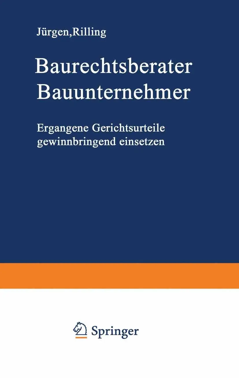 Cover: 9783322918291 | Baurechtsberater Bauunternehmer | Jürgen Rilling | Taschenbuch | xviii