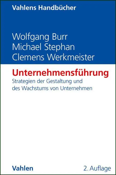 Cover: 9783800638291 | Unternehmensführung | Wolfgang Burr (u. a.) | Buch | XXIV | Deutsch