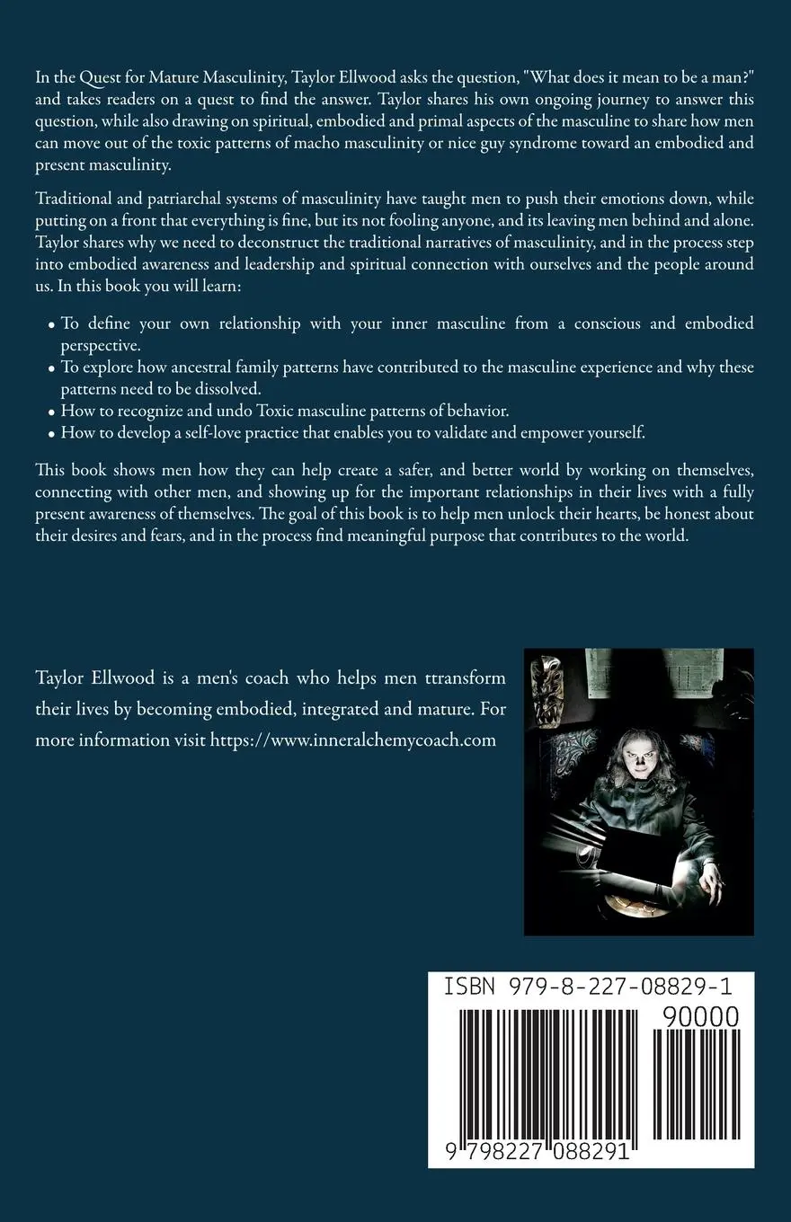Rückseite: 9798227088291 | The Quest for Mature Masculinity | Taylor Ellwood | Taschenbuch | 2024