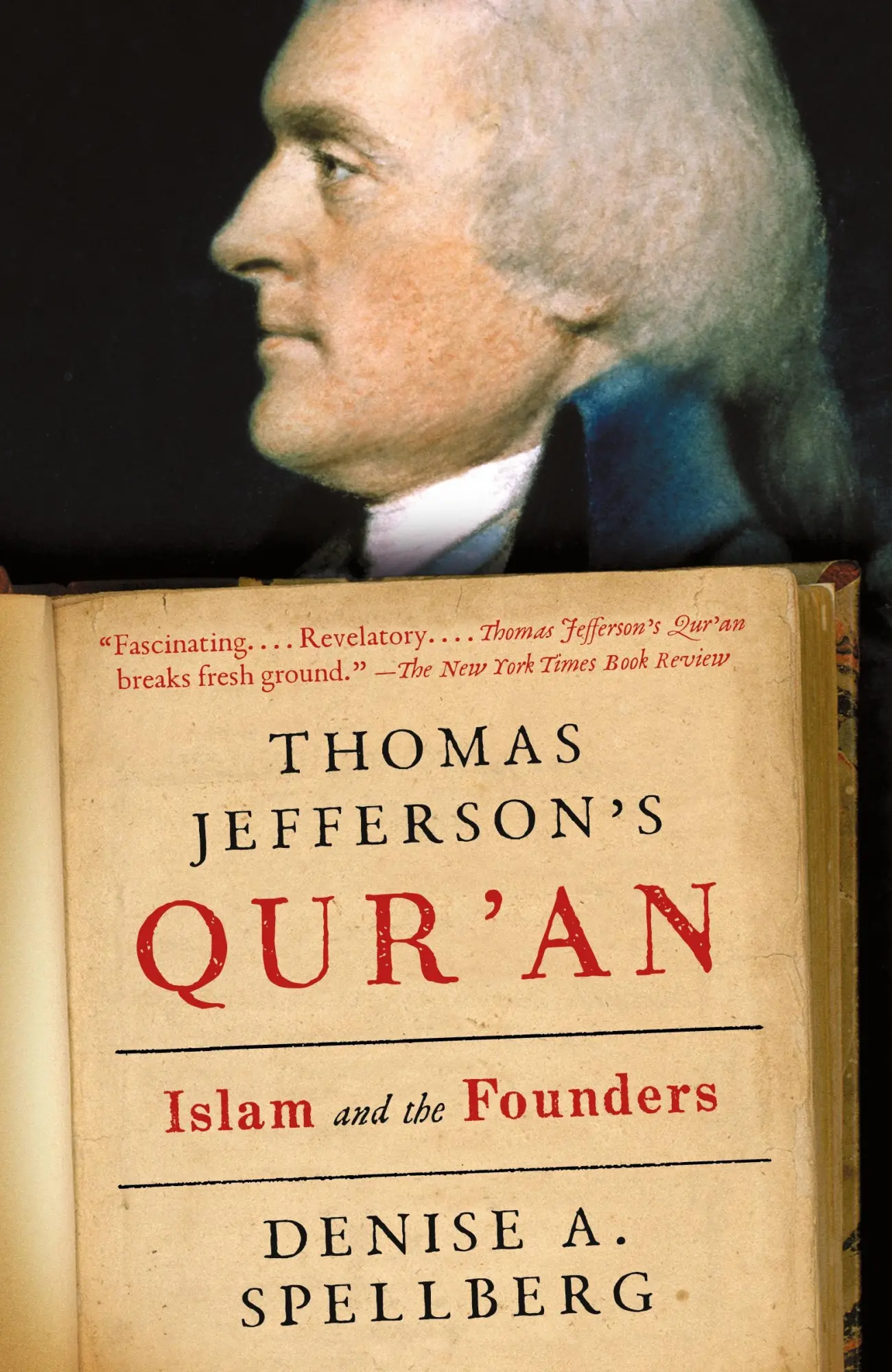 Cover: 9780307388391 | Thomas Jefferson's Qur'an | Islam and the Founders | Denise Spellberg Cover: 9780307388391 | Thomas Jefferson's Qur'an | Islam and the Founders | Denise Spellberg