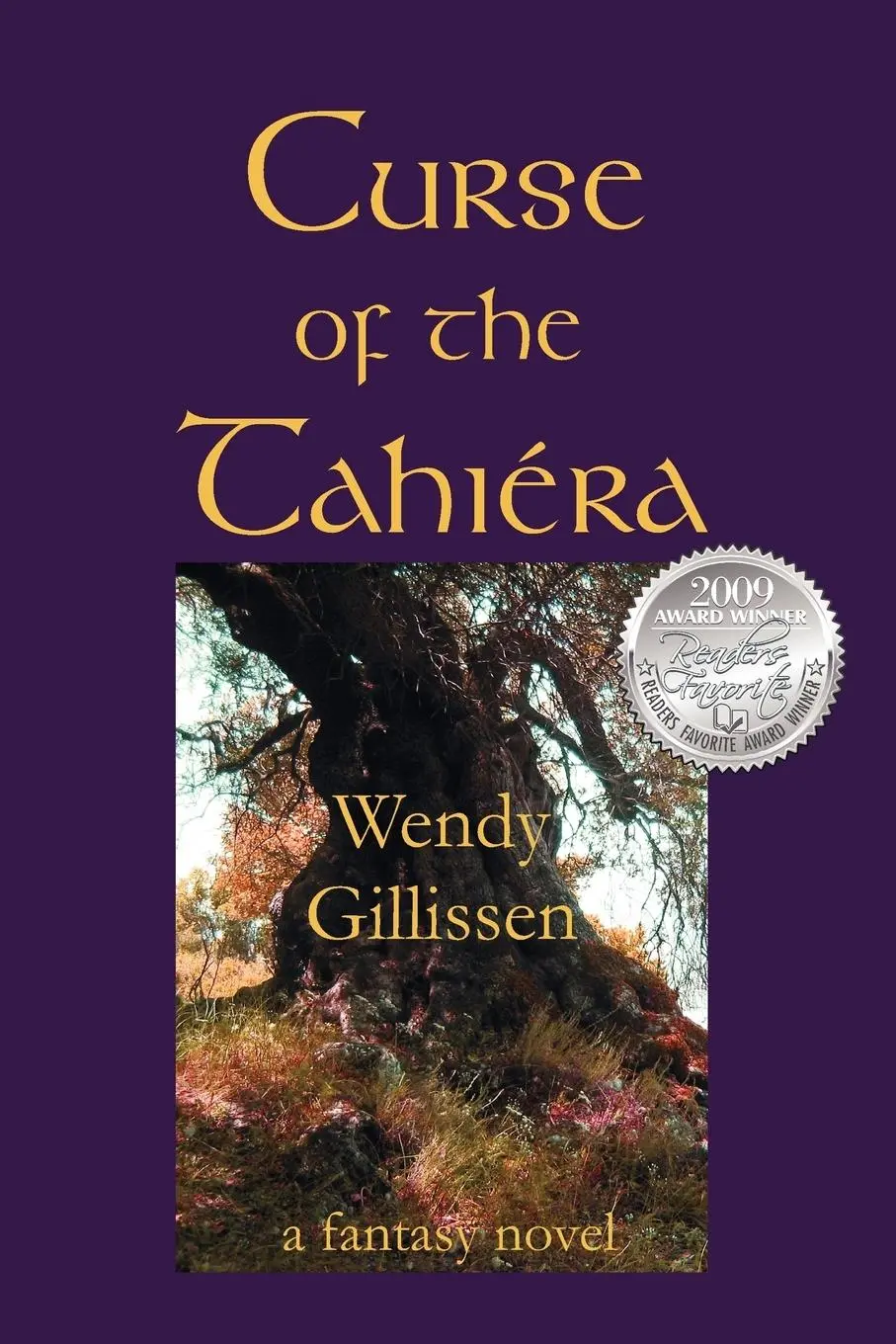 Cover: 9781601458391 | Curse of the Tahiéra | Wendy Gillissen | Taschenbuch | Englisch | 2009
