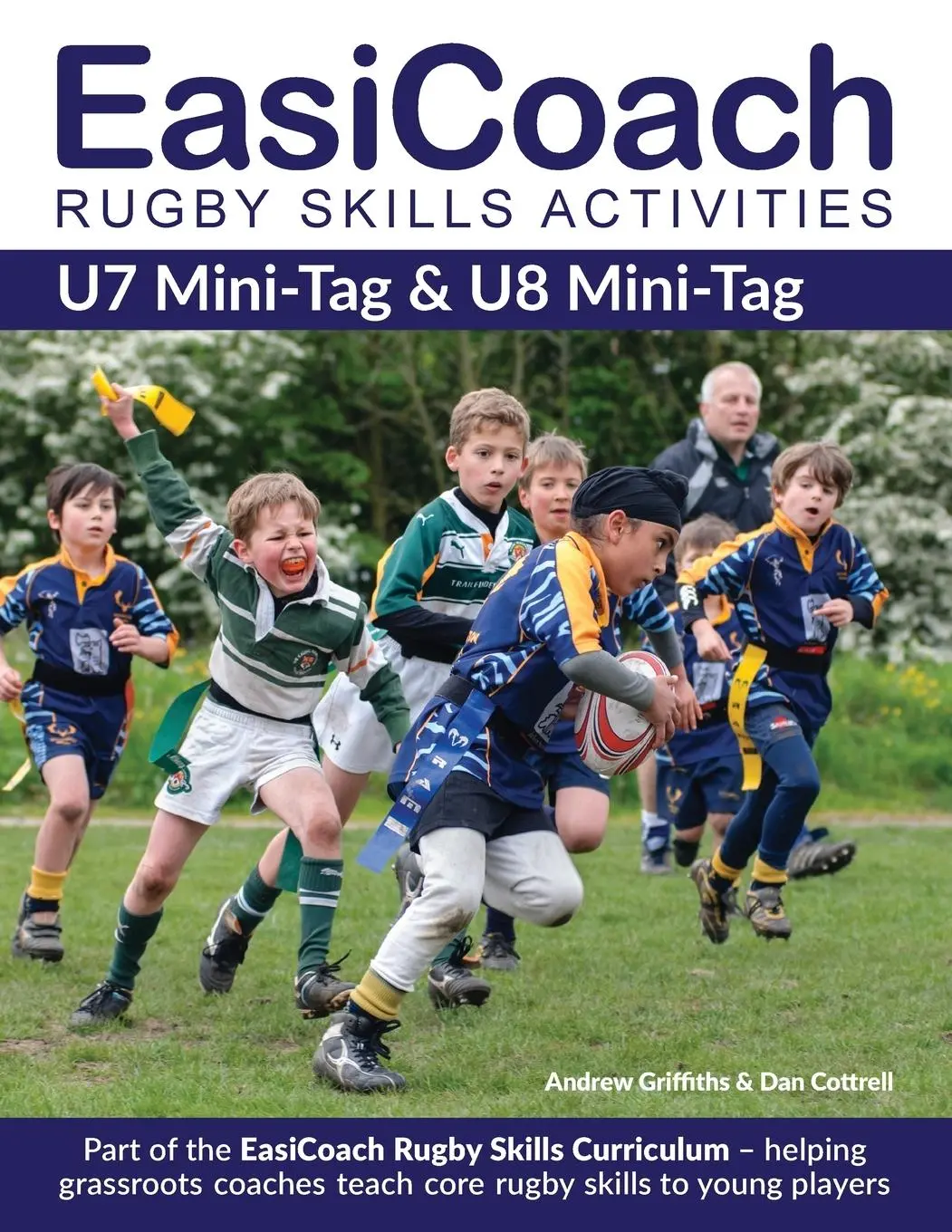 Cover: 9781910338391 | EasiCoach Rugby Skills Activities | U7 Mini-Tag &amp; U8 Mini-Tag | Buch