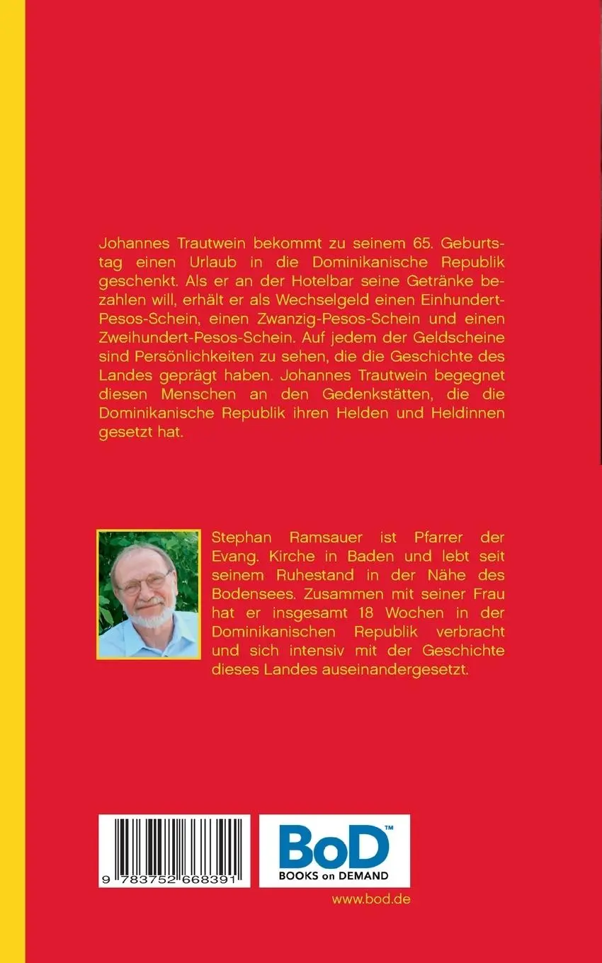 Rückseite: 9783752668391 | Dreihundertzwanzig Dominikanische Pesos | Stephan Ramsauer | Buch