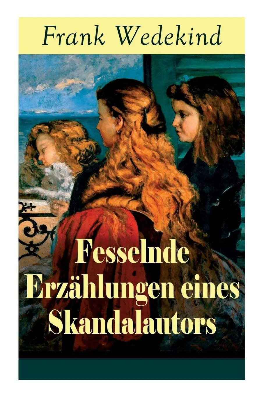 Cover: 9788027318391 | Fesselnde Erzählungen eines Skandalautors | Frank Wedekind | Buch