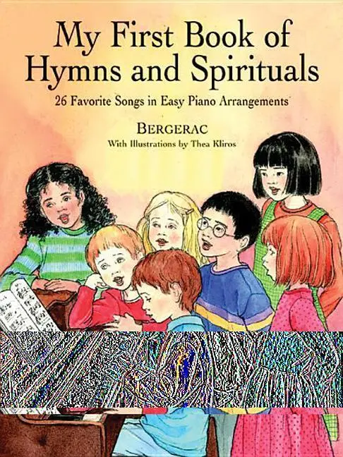 Cover: 9780486408491 | A First Book of Hymns and Spirituals | For The Beginning Pianist